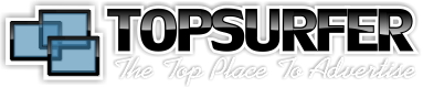 TopSurfer.com - The Top Place To Advertise